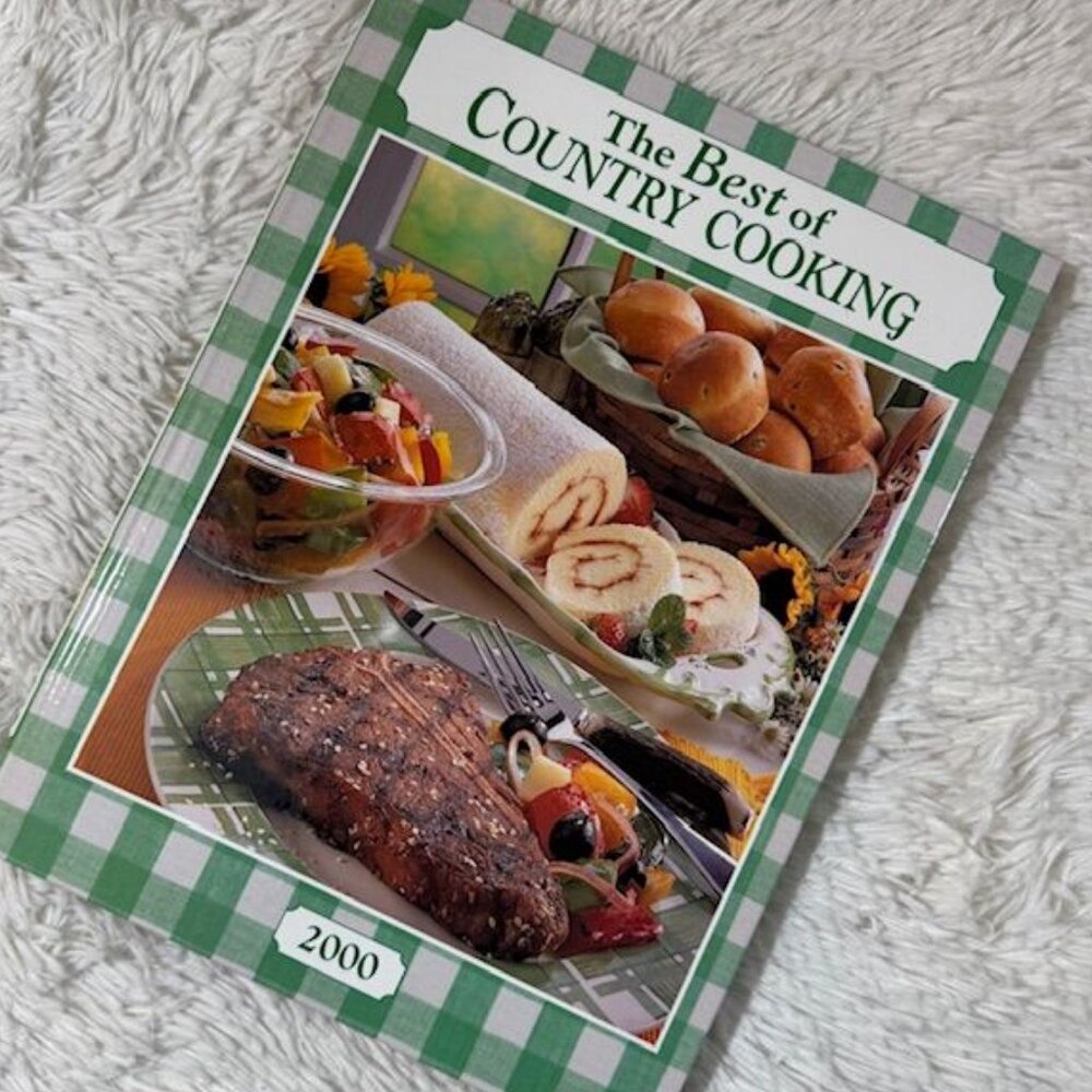 Vintage The Best of Country Cooking 2000 Recipe Book